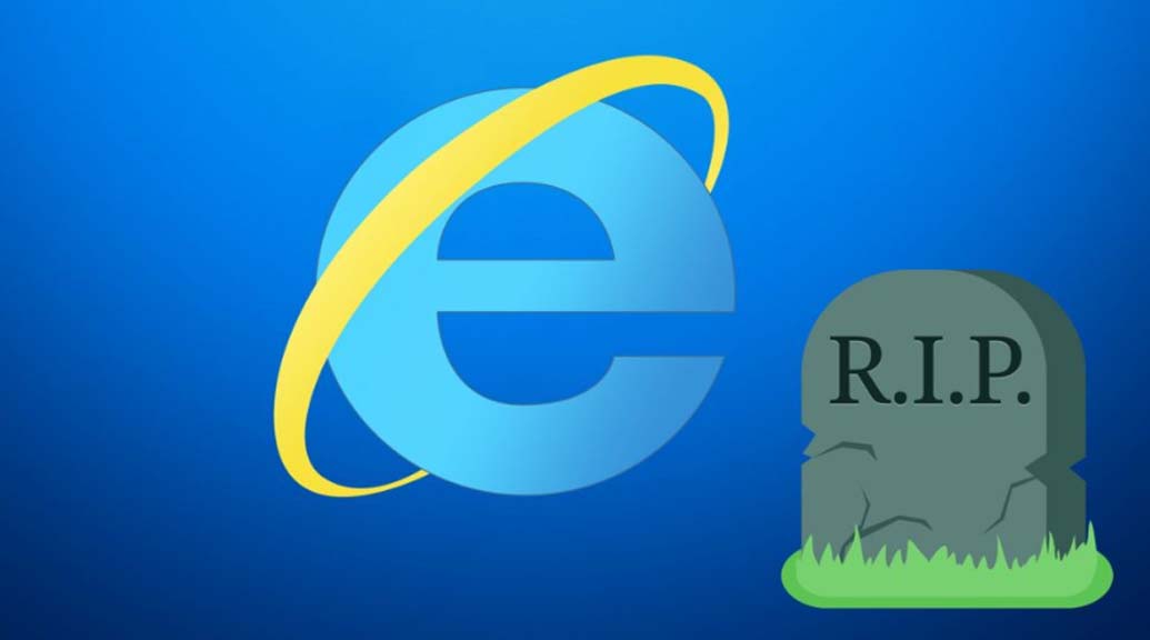 Internet Explorer dejara de existir